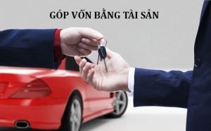 Góp vốn bằng tài sản